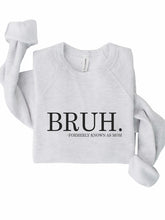 Load image into Gallery viewer, Bruh mom Bella Canvas Premium Sweatshirt
