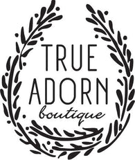 True Adorn Boutique, LLC