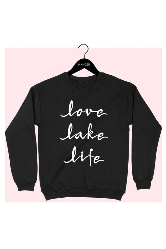 Love Lake Life Sweatshirt